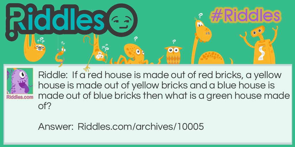 The Brick Houses Riddle Meme.