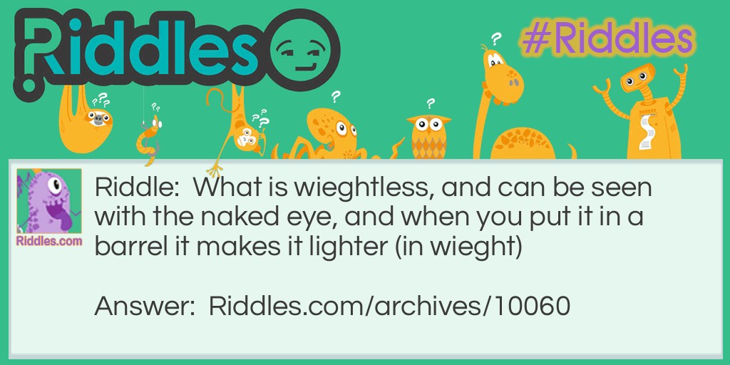 Weightless Riddle Meme.