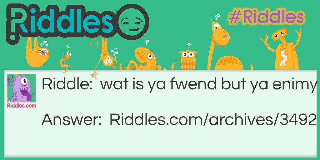 fwends Riddle Meme.