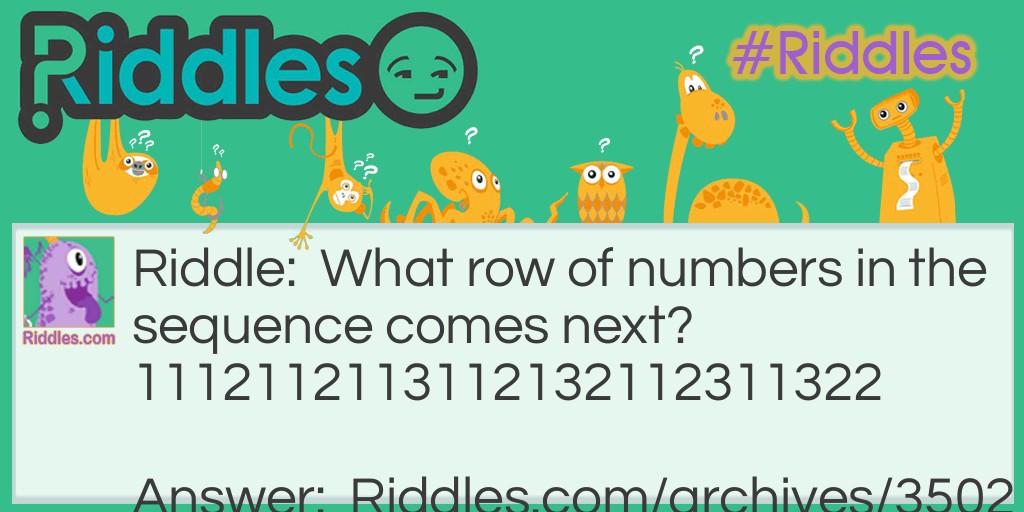 What numbers come next? Riddle Meme.