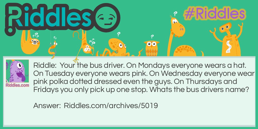 Bus Driver Riddle Meme.