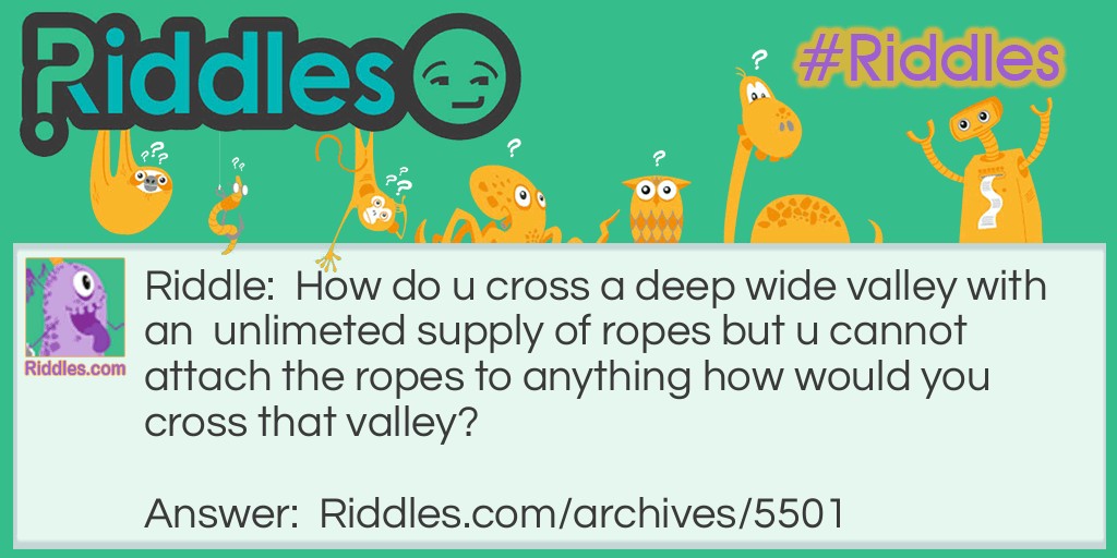 deep valley Riddle Meme.