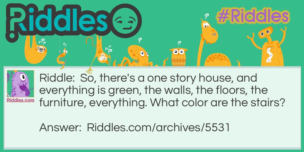 Green House Riddle Meme.