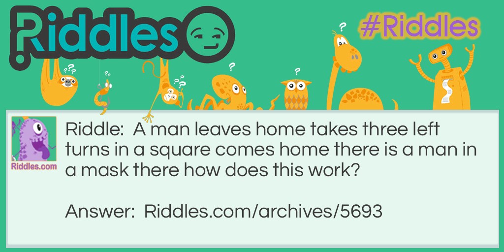 home Riddle Meme.