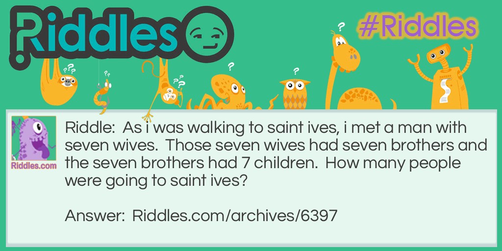 Saint Ives Riddle Meme.