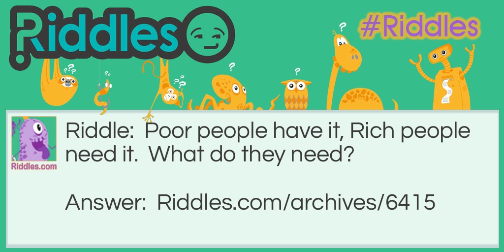 Rich and the Poor Riddle Meme.