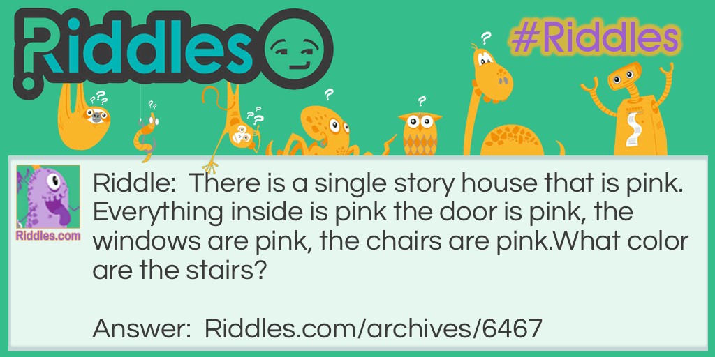 The pink house Riddle Meme.