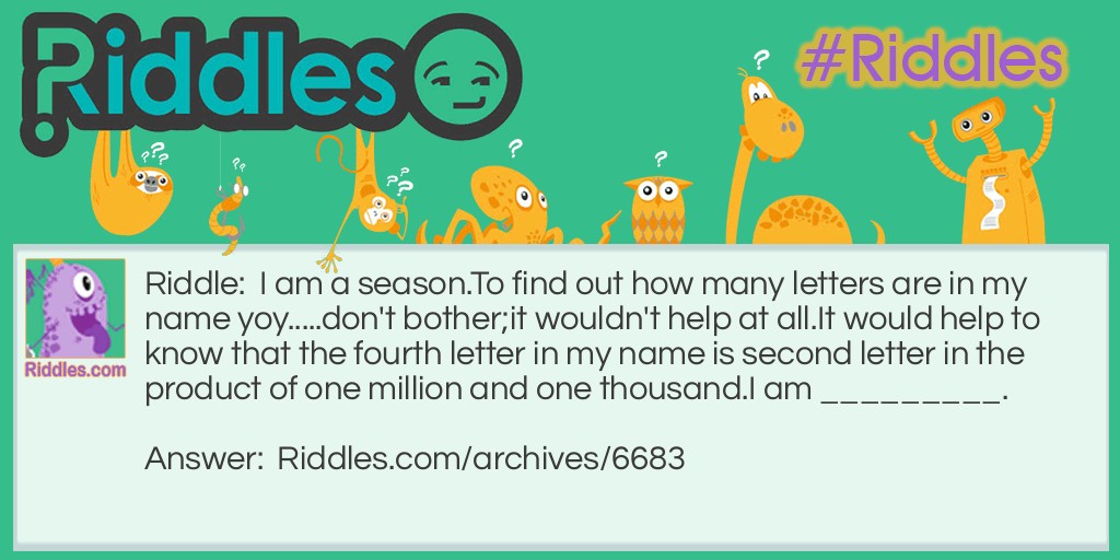                                          SEASON TROUBLE Riddle Meme.