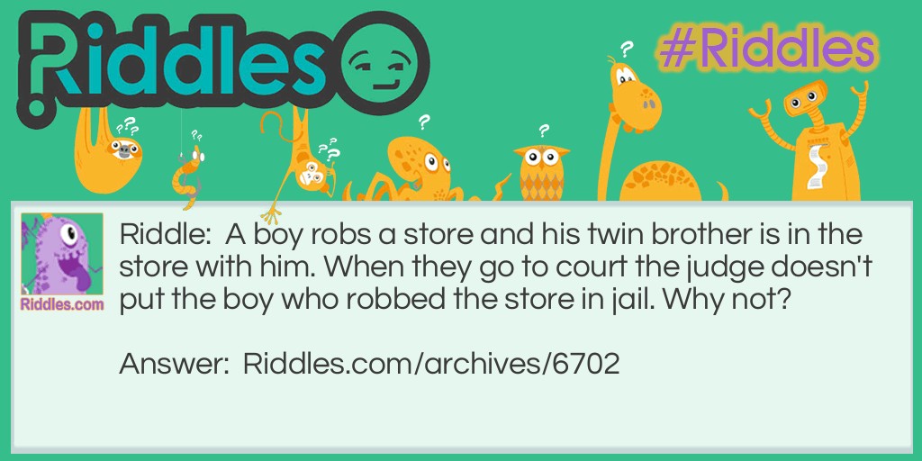 The Robber Riddle Meme.