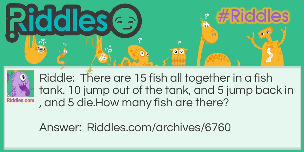 15 fish Riddle Meme.