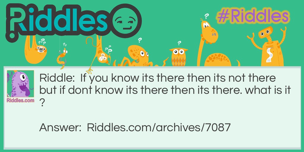 What is it? Riddle Meme.