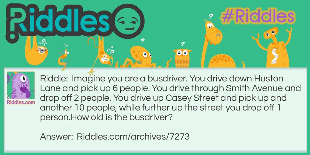 A Busdriver Riddle Meme.