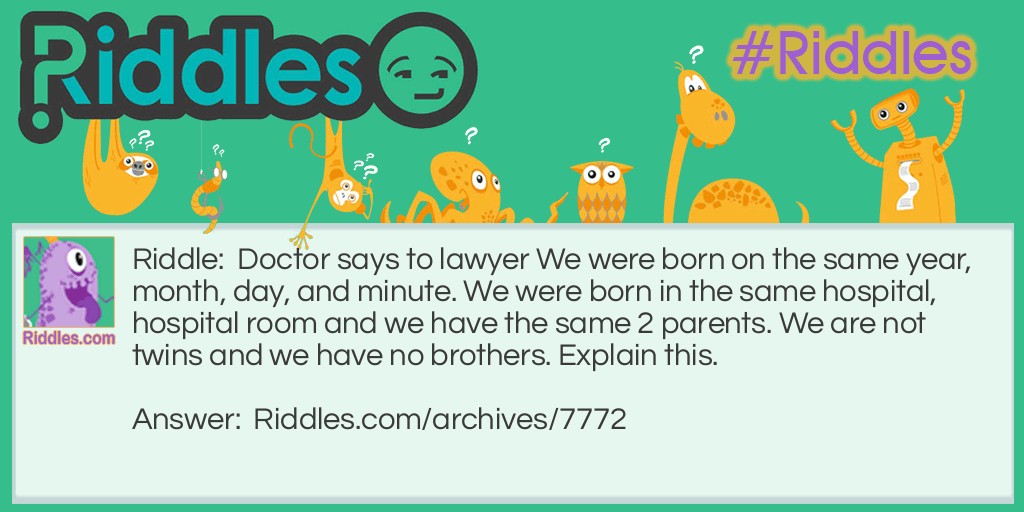 Lawyer and Doctor Riddle Meme.