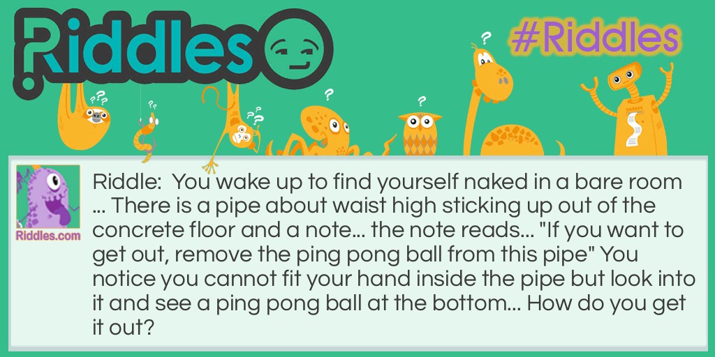 Ping Pong Ball Escape Riddle Meme.