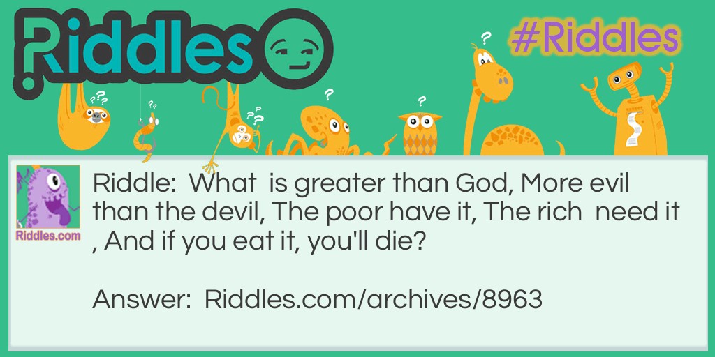 what is greater than god Riddle Meme.