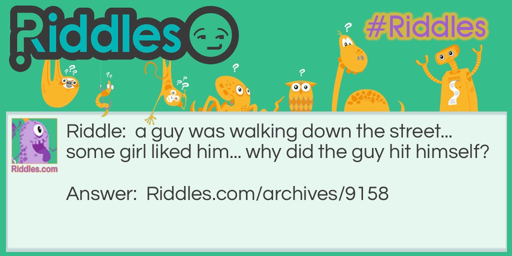 A GUY? Riddle Meme.