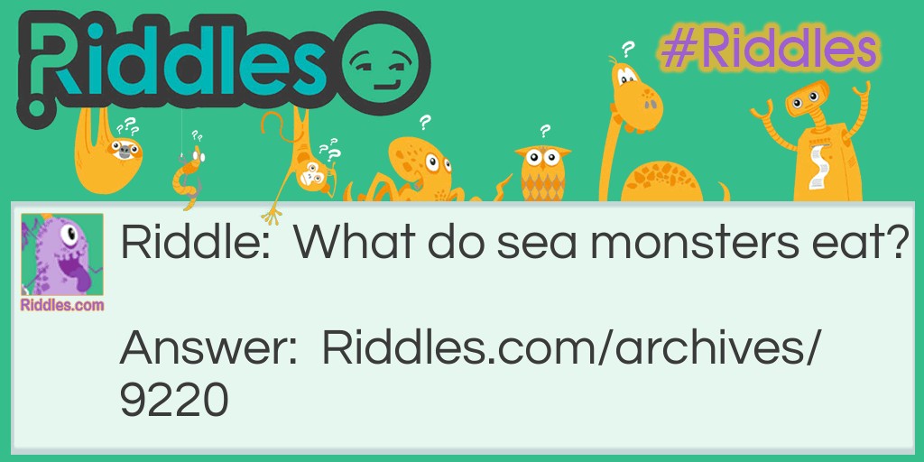 Sea Monsters Riddle Meme.