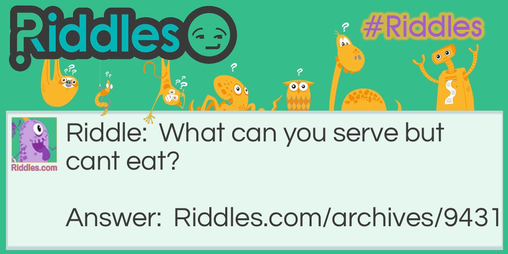 SERVE WHAT? Riddle Meme.