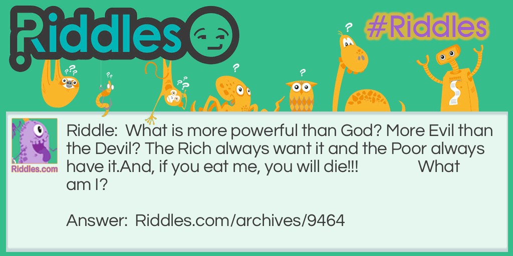 More Powerful Than God Riddle Meme.