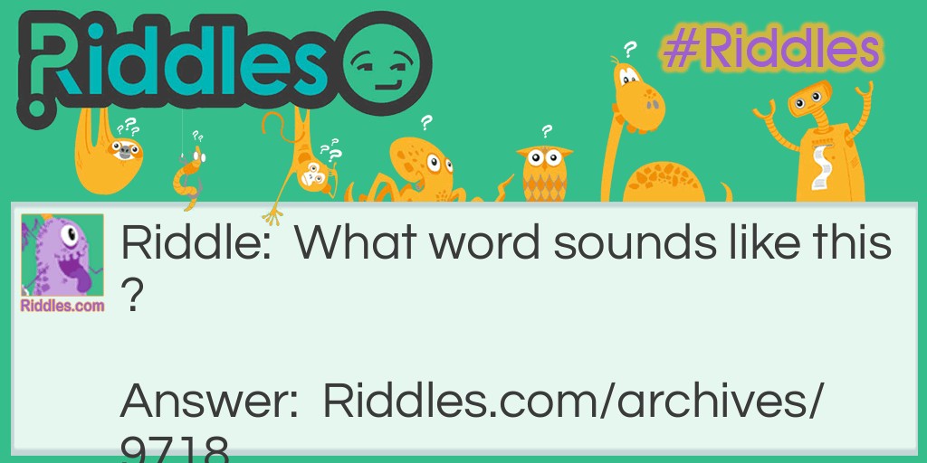 Name this sound Riddle Meme.