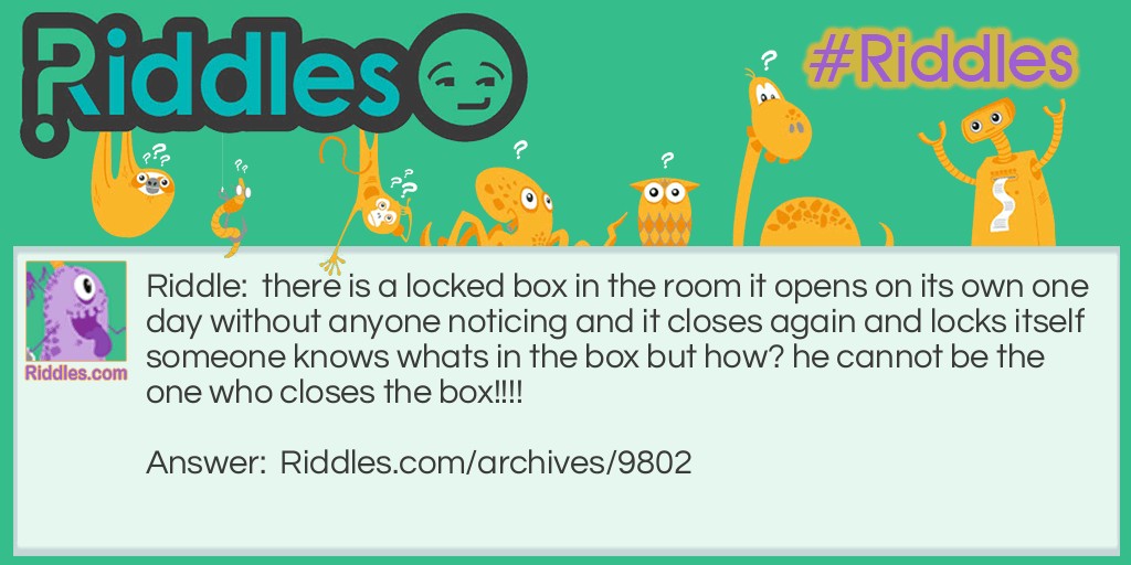 the box Riddle Meme.