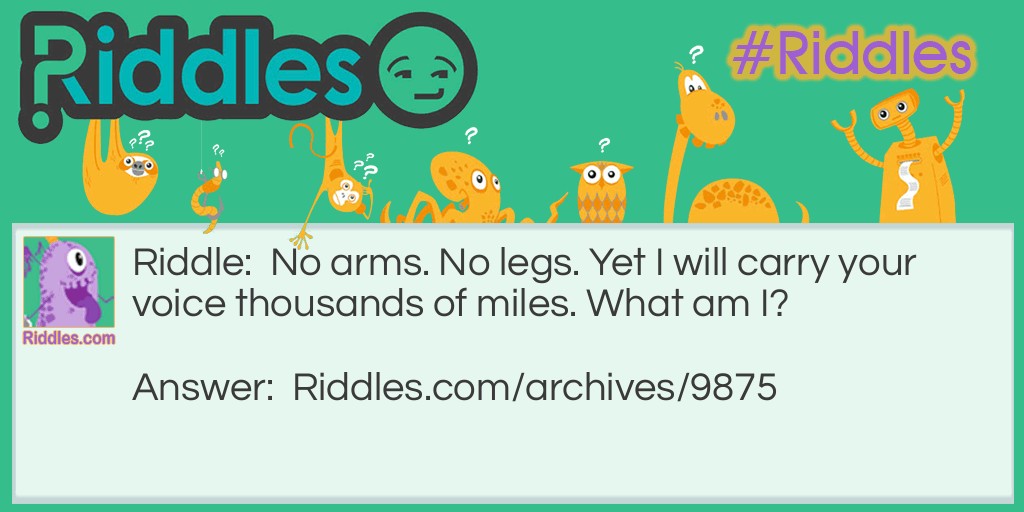 carry your voice thousands of miles riddle Riddle Meme.