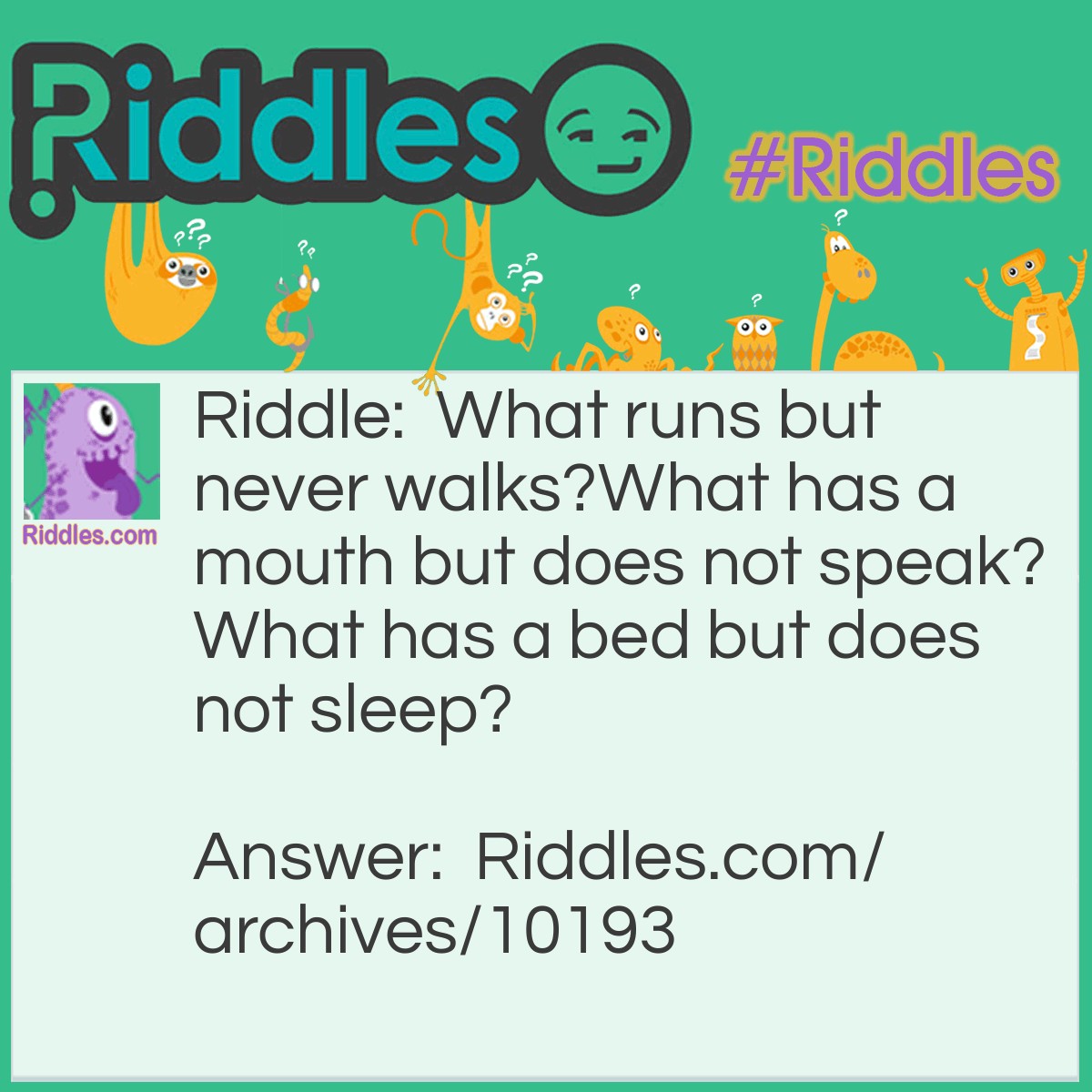 Walk Speak Sleep! - Riddles.com