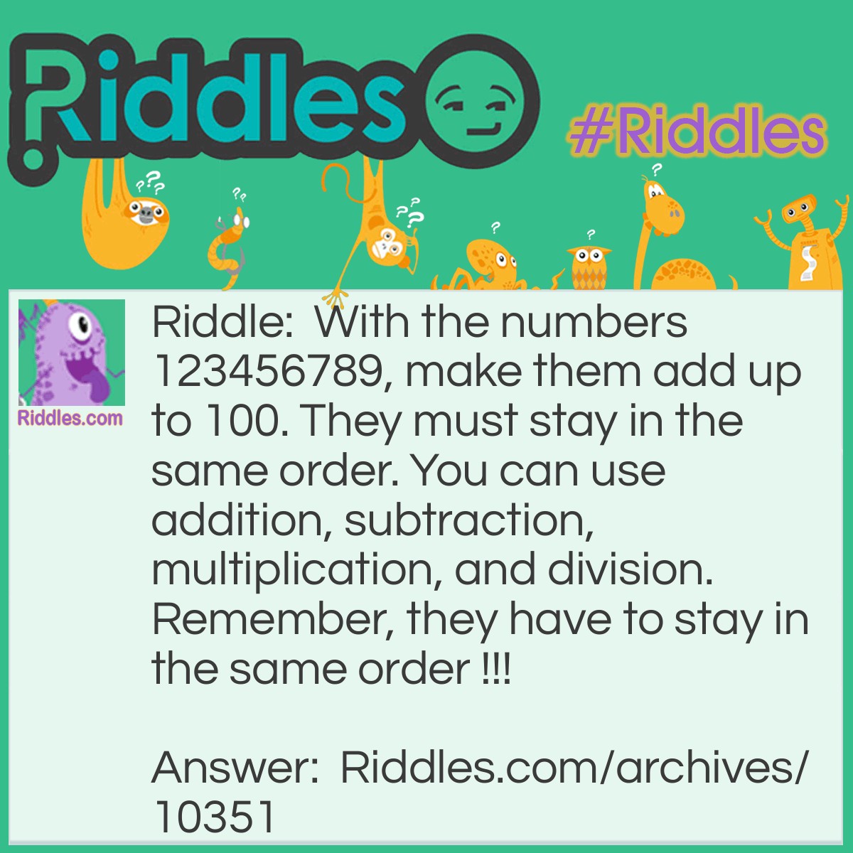 Add To 100 - Riddles.com