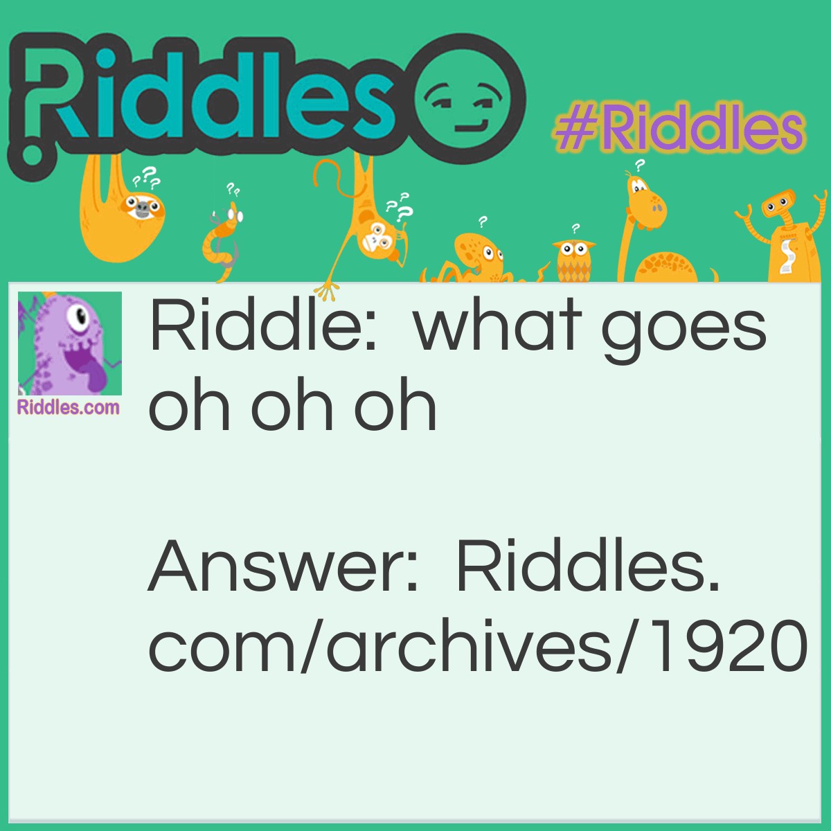 what-goes-oh-oh-oh-riddles