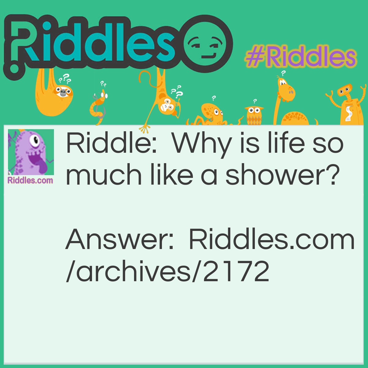 Why Is Life Like A Shower Riddles