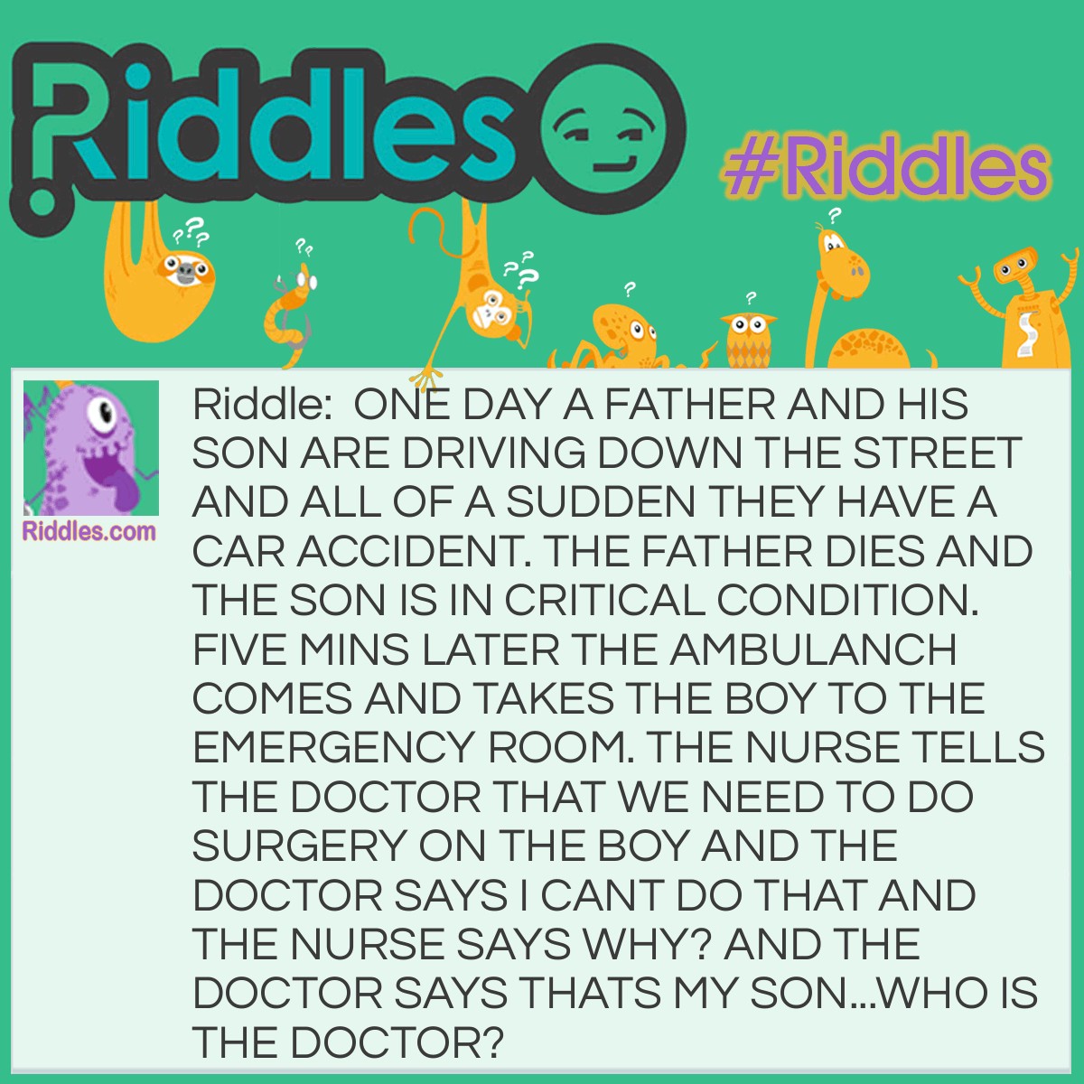 THE DOCTOR AND THE SON - Riddles.com