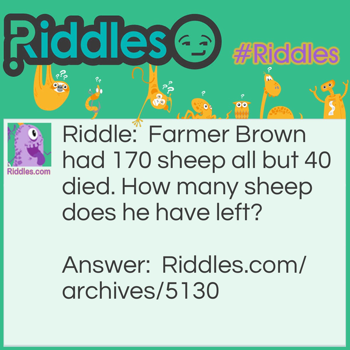 Farmer Brown - Riddles.com