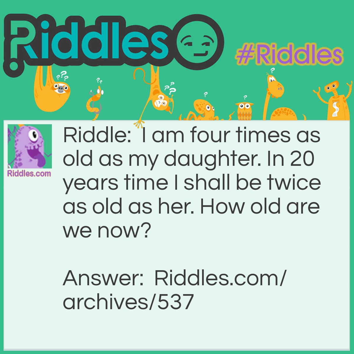 Four Times Older - Riddles.com