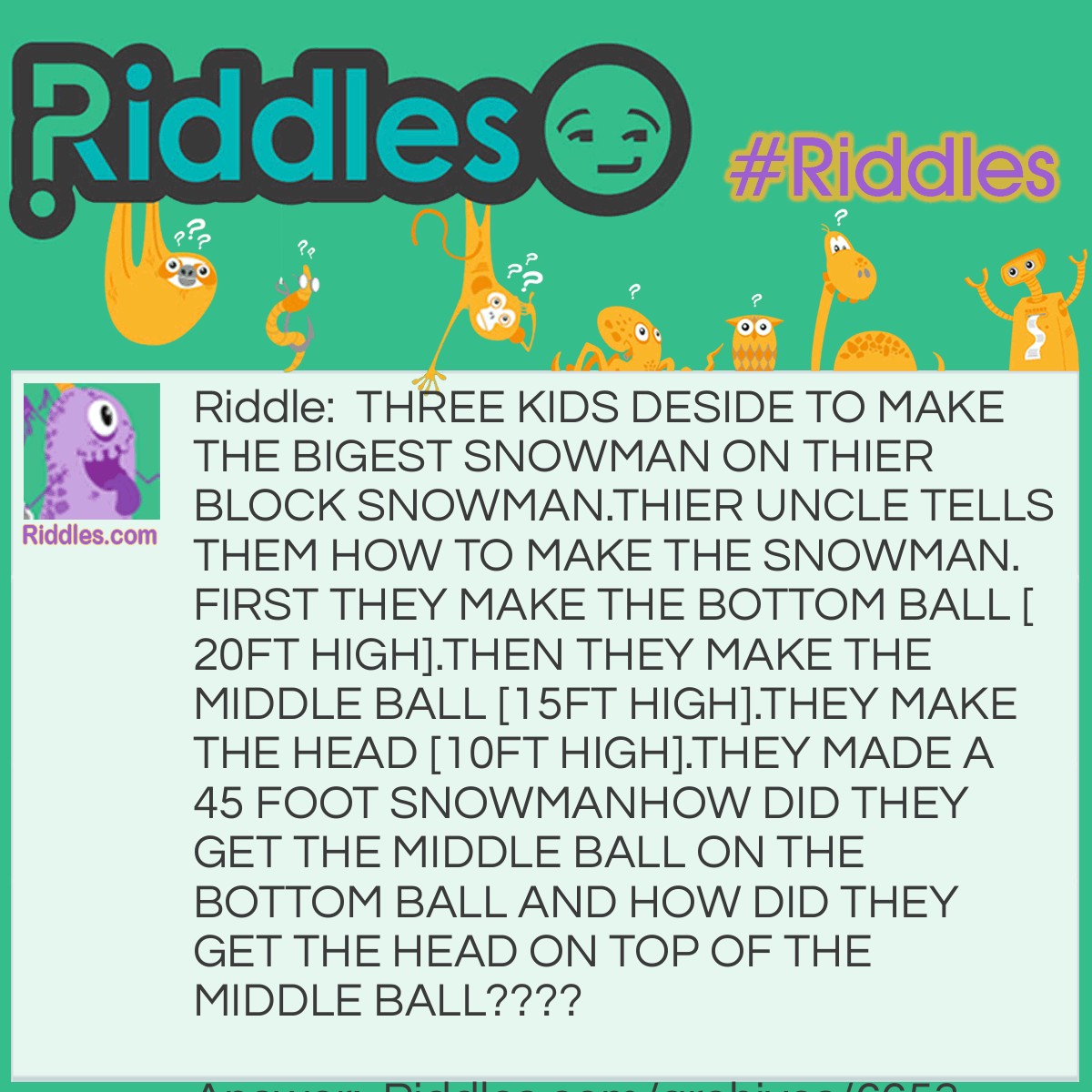 SNOWMAN - Riddles.com