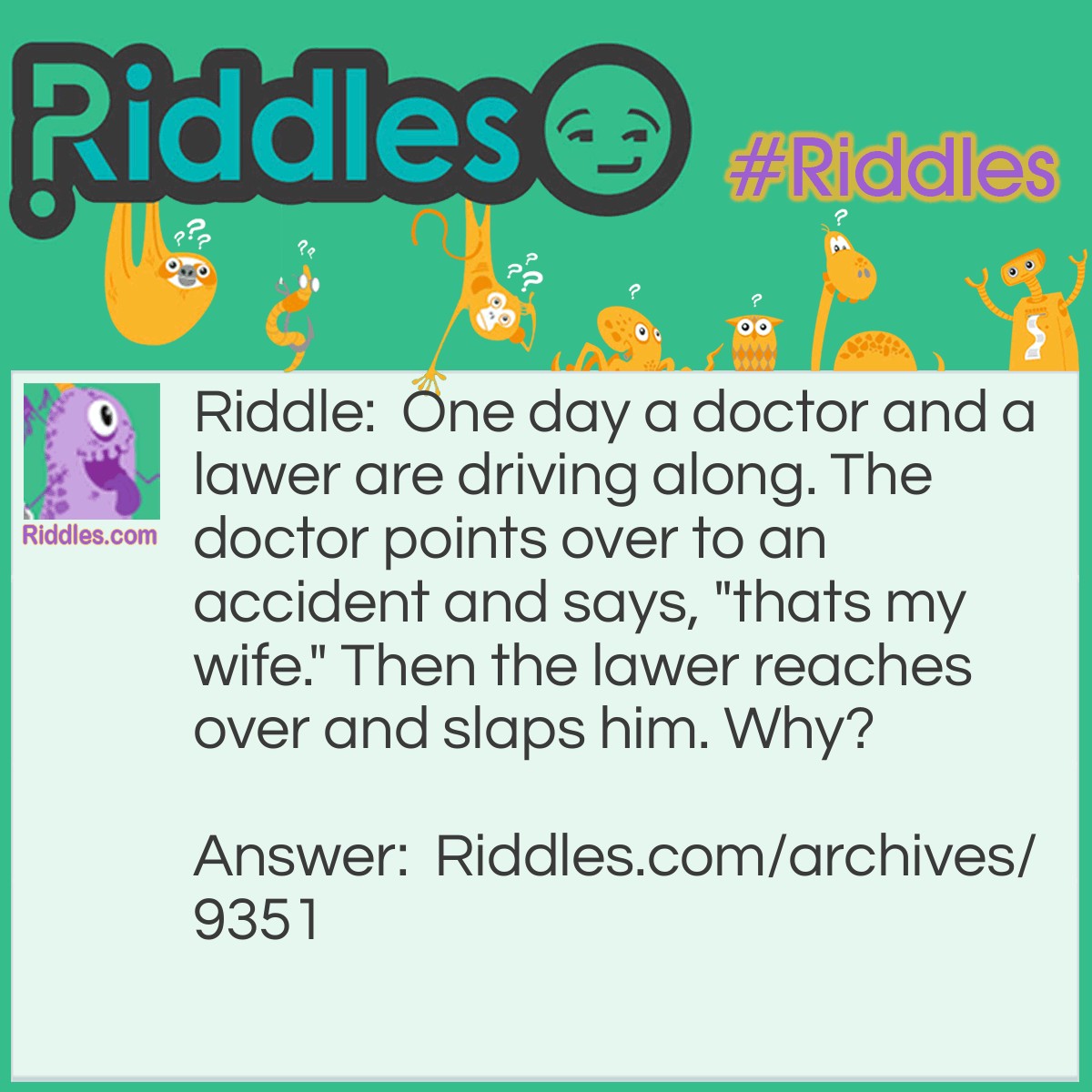 The Doctor And The Lawyer - Riddles.com