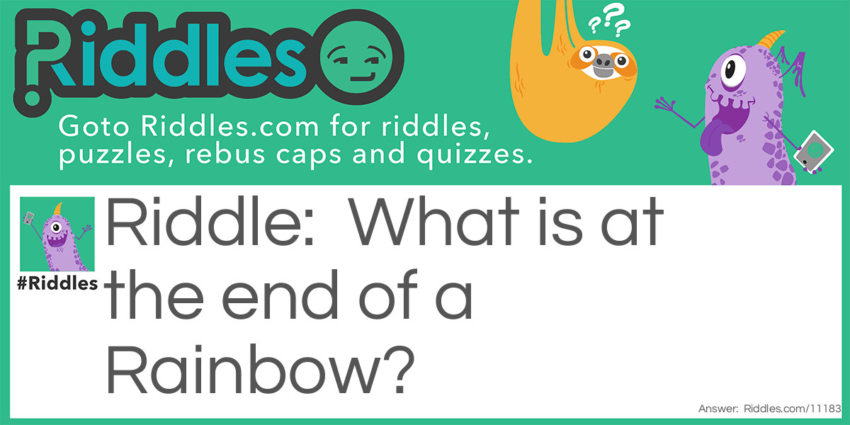 Rainbow!!! Riddle Meme.