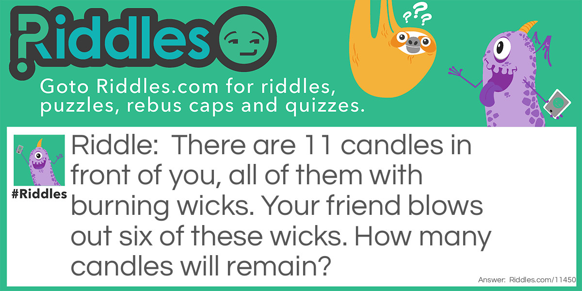 Candle Catastrophe Riddle Meme.