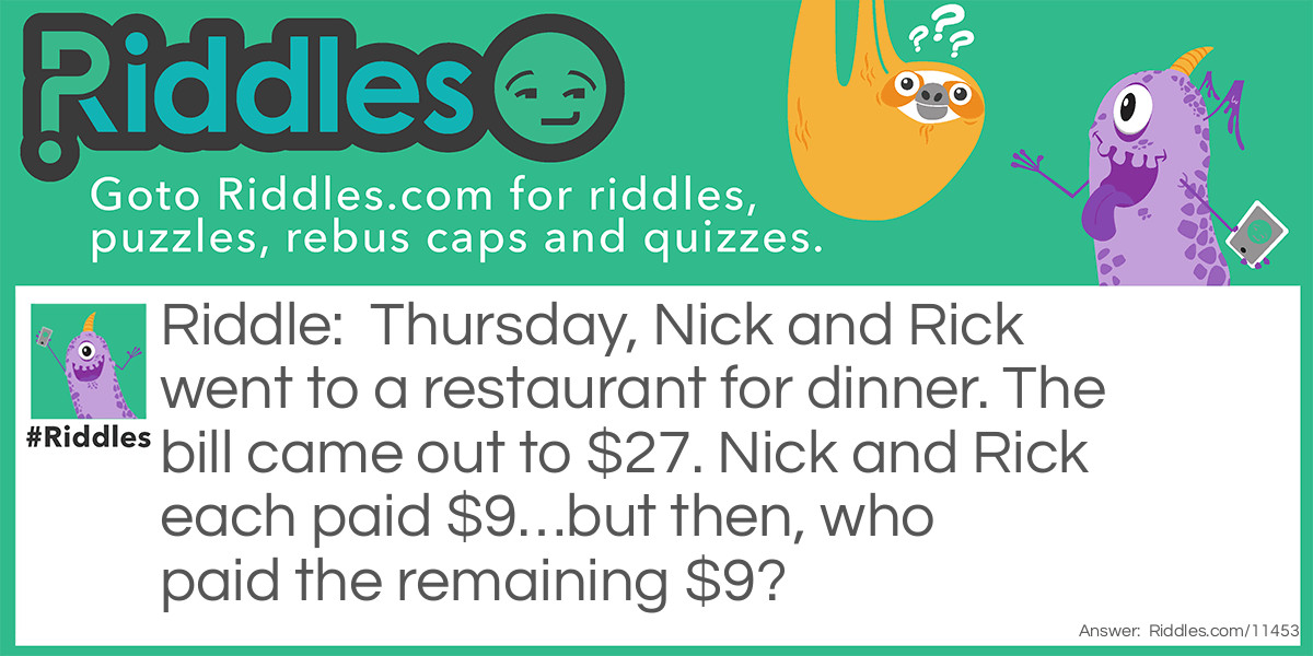 Who Paid for the Meal? Riddle Meme.