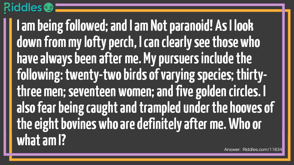 They&rsquo;re After Me!!  They&rsquo;re After Me!!! Riddle Meme.