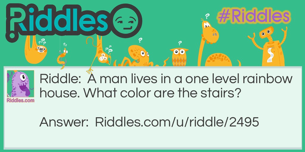 Rainbow house Riddle Meme.