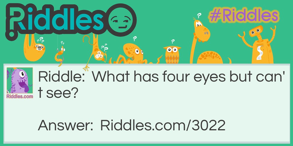 4 Eyes Riddle Meme.