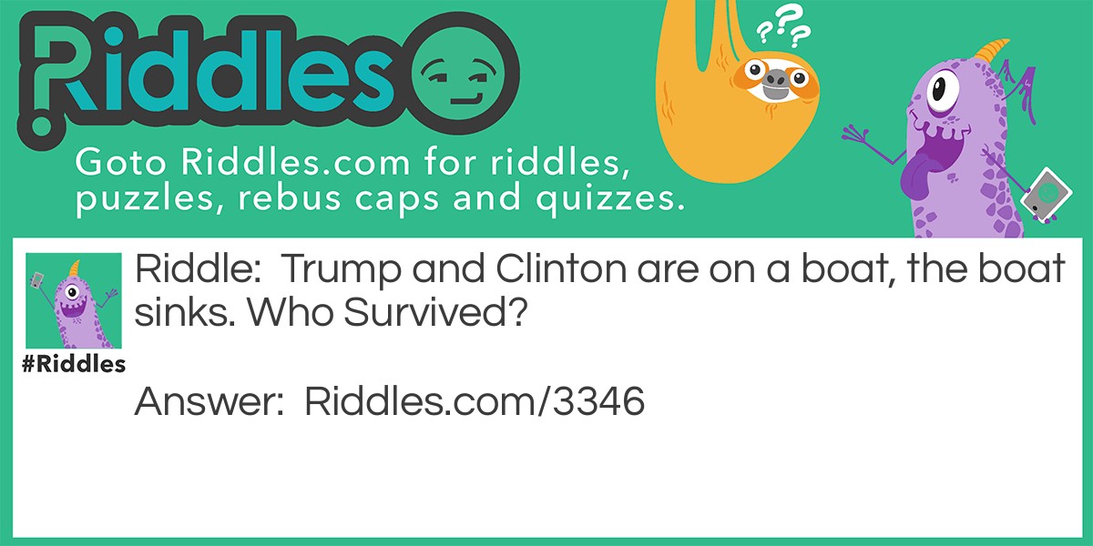 Donald trump Riddle Meme.