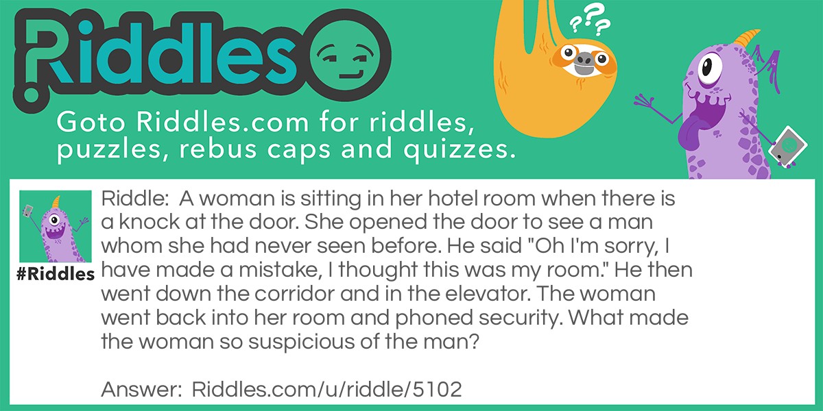 The Hotel Man Riddle Meme.