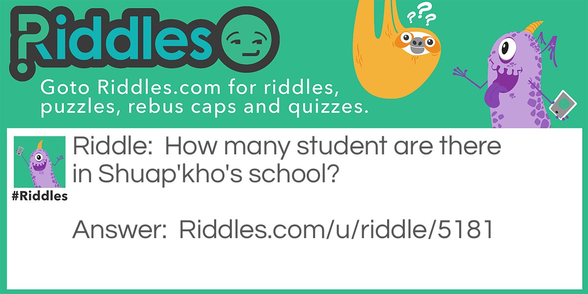 School in Shuap'kho Riddle Meme.