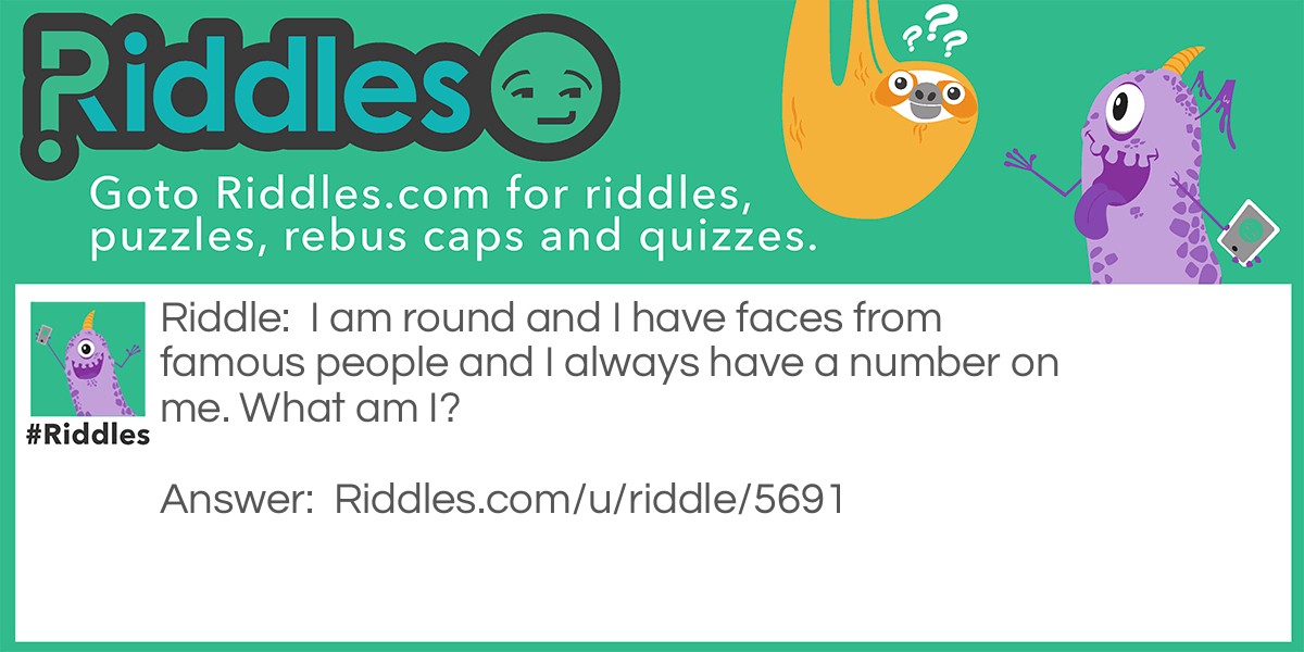 Round Riddle Meme.