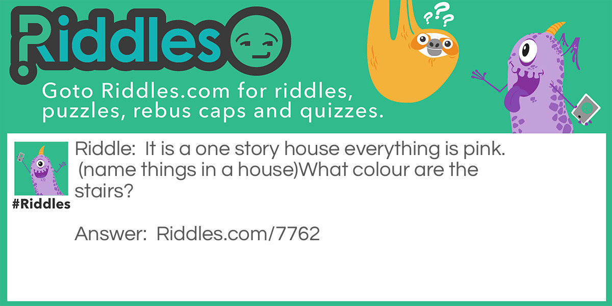 One story house Riddle Meme.