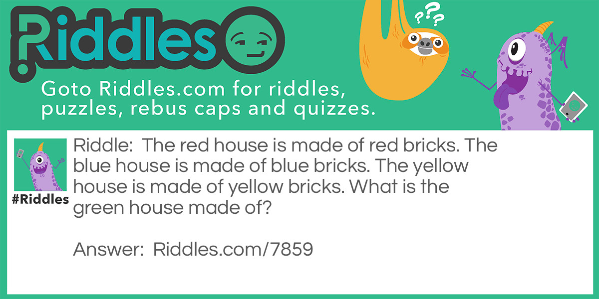 Brick Houses Riddle Meme.