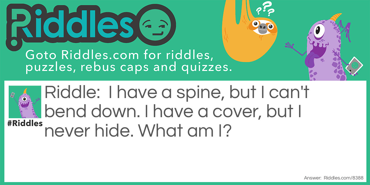 A Spine and a Cover Riddle Meme.