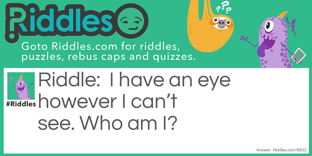 I can’t see Riddle Meme.