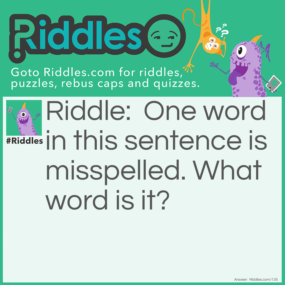 Misspelled Word Riddle Riddle And Answer Riddles